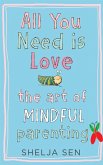 All you need is Love (eBook, ePUB) All you need is Love (eBook, ePUB)