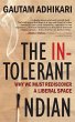The Intolerant Indian (eBook, ePUB) - Bild 1