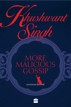 More Malicious Gossip (eBook, ePUB) - Singh, Khushwant