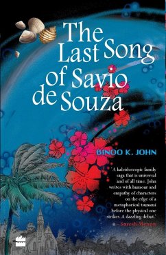 The Last Song Of Savio De Souza (eBook, ePUB) - John, Binoo K.