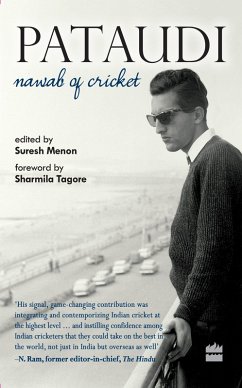 Pataudi - Nawab Of Cricket (eBook, ePUB) - Menon, Suresh