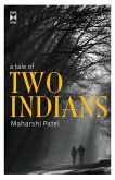 A Tale Of Two Indians (eBook, ePUB)