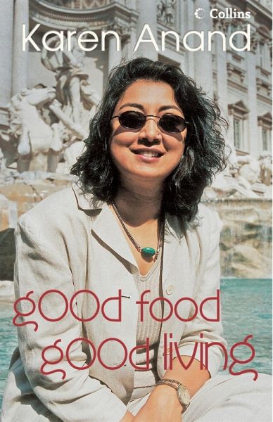 Good Food Good Living (eBook, ePUB)