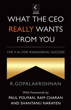 What The Ceo Really Wants From You (eBook, ePUB) - Gopalakrishnan, R.
