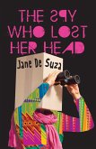 The Spy Who Lost Her Head (eBook, ePUB) The Spy Who Lost Her Head (eBook, ePUB)