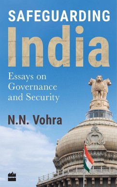 Safeguarding India (eBook, ePUB) - Vohra, N. N.