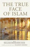 The True Face of Islam (eBook, ePUB) The True Face of Islam (eBook, ePUB)
