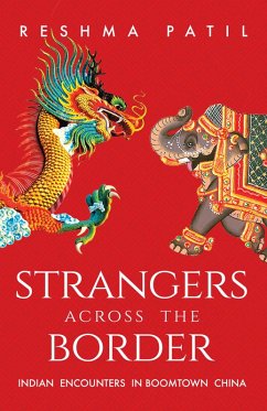 Strangers across the Border (eBook, ePUB) - Patil, Reshma