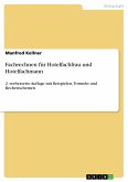 Fachrechnen für Hotelfachfrau und Hotelfachmann (eBook, ePUB)