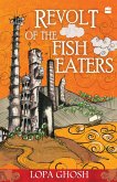 The Revolt Of The Fish Eaters (eBook, ePUB)