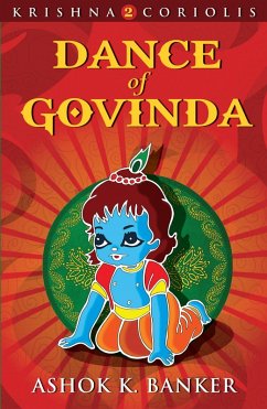 Dance Of Govinda (eBook, ePUB) - Banker, Ashok K