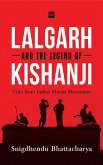 Lalgarh and the Legend of Kishanji (eBook, ePUB)