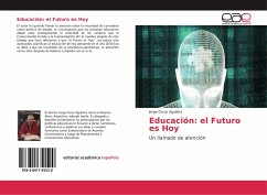 Educación: el Futuro es Hoy - Aguilera, Jorge Oscar