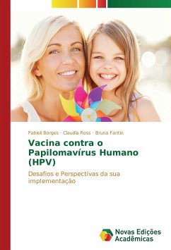 Vacina contra o Papilomavírus Humano (HPV)