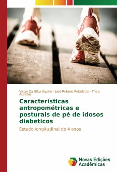 Características antropométricas e posturais de pé de idosos diabeticos