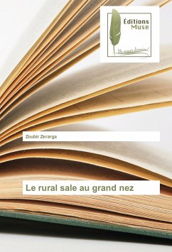 Le rural sale au grand nez