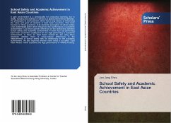 School Safety and Academic Achievement in East Asian Countries - Sheu, Jen Jang