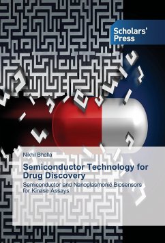 Semiconductor Technology for Drug Discovery - Bhalla, Nikhil