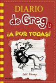 Diario de Greg 11: ¡A por todas!