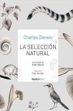 La selección natural - Darwin, Charles; Rivero Taravillo, Antonio
