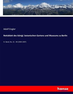 Notizblatt des königl. botanischen Gartens und Museums zu Berlin - Engler, Adolf