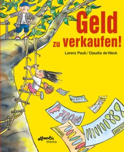 Geld zu verkaufen! - Pauli, Lorenz