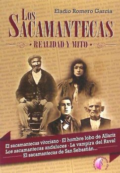 Los Sacamantecas : realidad y mito - García Romero, Eladio; Romero García, Eladi