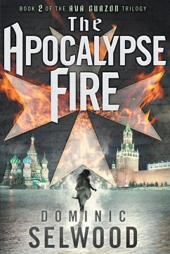 The Apocalypse Fire - Selwood, Dominic