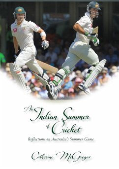 An Indian Summer of Cricket - McGregor, Catherine