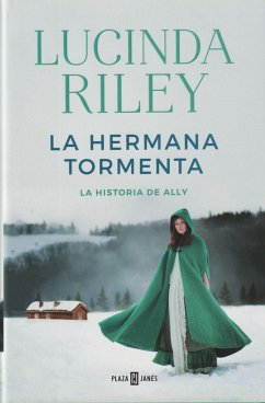 La hermana tormenta : la historia de Ally - Riley, Lucinda