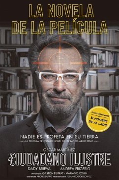 El ciudadano ilustre : Premio Nobel de Literatura - Mantovani, Daniel