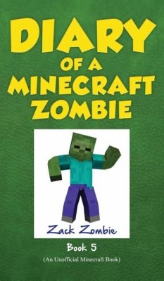 Diary of a Minecraft Zombie Book 5 - Zombie, Zack