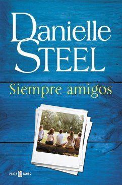 Siempre amigos - Steel, Danielle