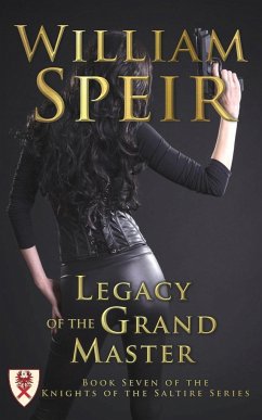 Legacy of the Grand Master - Speir, William