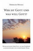 Wer ist Gott und was will Gott?