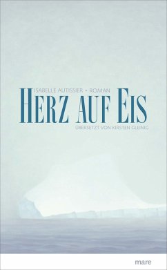 Herz auf Eis - Autissier, Isabelle