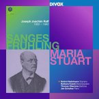 Sanges Fruhling,Op.98 & Maria Stuart