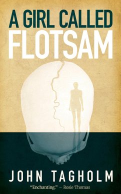 A Girl Called Flotsam (eBook, ePUB) - Tagholm, John