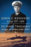 John F. Kennedy and PT-109 (eBook, ePUB)