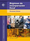 Régimen de incorporación fiscal. 2015 (eBook, ePUB)