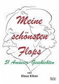 Meine schönsten Flops (eBook, ePUB)