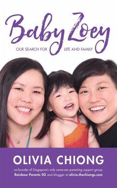 Baby Zoey: Our Search for Life and Family (eBook, ePUB) - Chong, Olivia