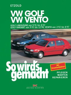 VW Golf III Limousine 9/91-8/97, Golf Variant 9/93-12/98, Vento 2/92-8/97 (eBook, PDF) - Etzold, Rüdiger