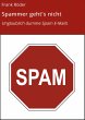 Spammer geht's nicht (eBook, ePUB) - Bild 1