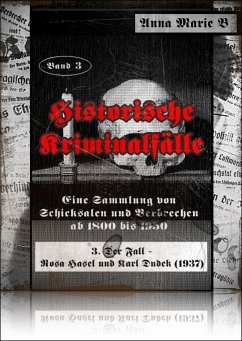 Historische Kriminalfälle (eBook, ePUB) - B, Anna Marie