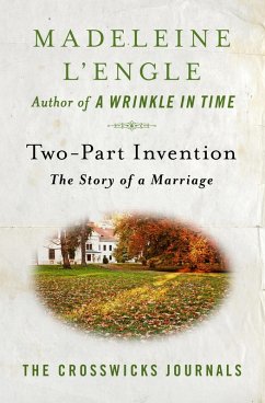 Two-Part Invention (eBook, ePUB) - L'Engle, Madeleine