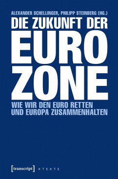 Die Zukunft der Eurozone (eBook, ePUB)