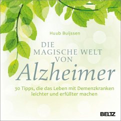 Die magische Welt von Alzheimer (eBook, ePUB) - Buijssen, Huub