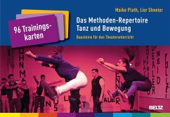 Das Methoden-Repertoire Tanz und Bewegung - Plath, Maike;Shneior, Lior