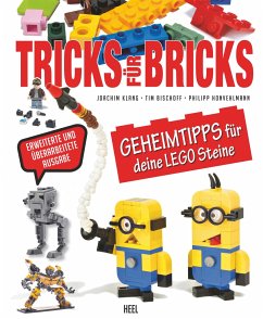 Tricks für Bricks - Klang, Joachim;Bischoff, Tim;Honvehlmann, Philipp